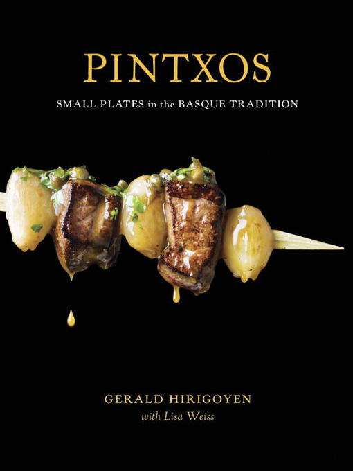 Title details for Pintxos by Gerald Hirigoyen - Available